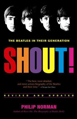 Cover for Shout! (The Beatles in Their Generation)