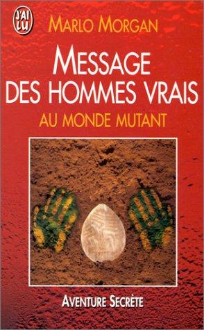 Cover for Message des hommes vrais au monde mutant