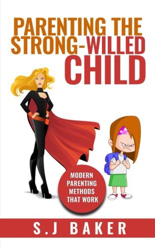 Cover for Parenting The Strong-Willed Child