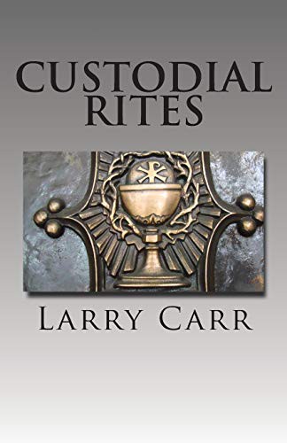 Cover for Custodial Rites