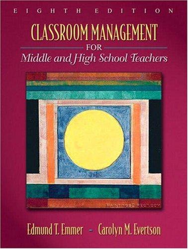 Cover for Classroom Management for Middle and High School Teachers (8th Edition) (MyEducationLab Series)