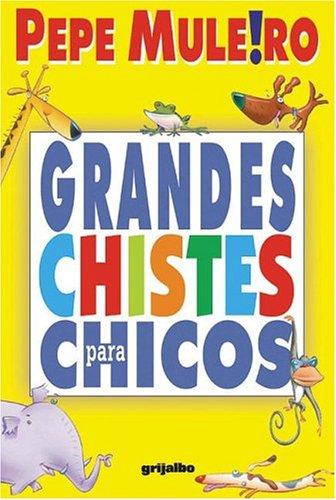 Cover for Grandes Chistes Para Chicos