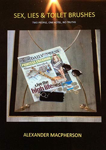 Cover for Sex, Lies and Toilet Brushes