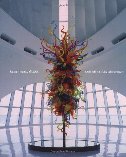 Cover for Sculpture, Glass and American Museums