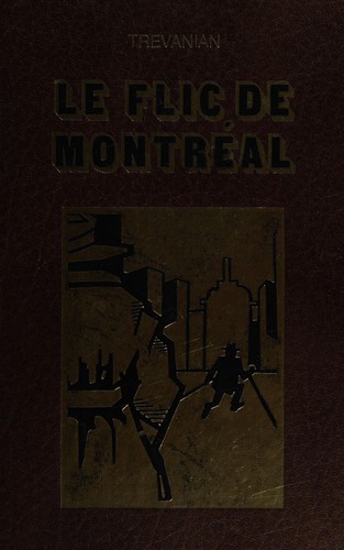 Cover for Le flic de Montréal