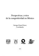 Cover for Perspectivas y retos de la competitividad en México