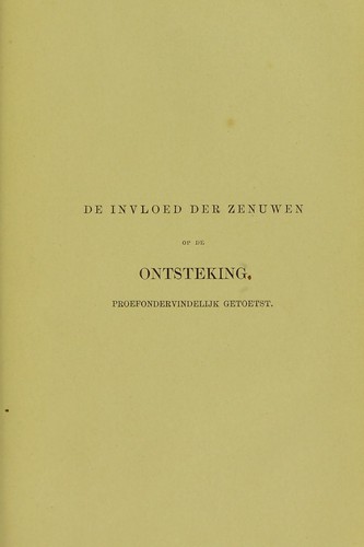 Cover for De invloed der zenuwen op de ontsteking proefondervindelijk getoetst