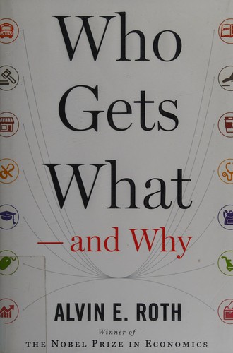 Cover for Who gets what--and why