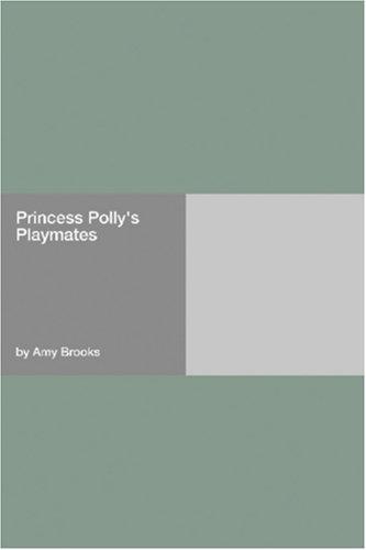 Cover for Princess Polly\'s Playmates