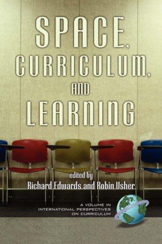 Cover for Space, Curriculum and Learning (PB) (International Perspectives on Curriculum)