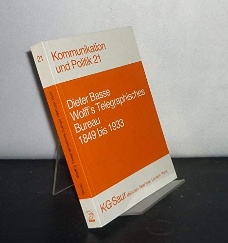 Cover for Wolff's Telegraphisches Bureau 1849 bis 1933