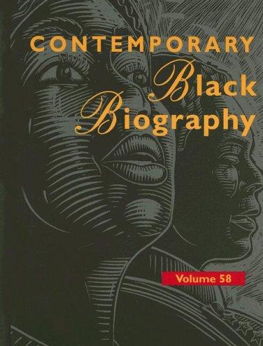 Cover for Contemporary Black Biography Volume 58