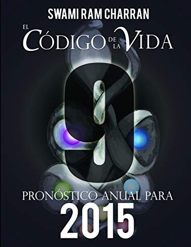 Cover for El Código de la Vida #9 Pronóstico Anual Para 2015