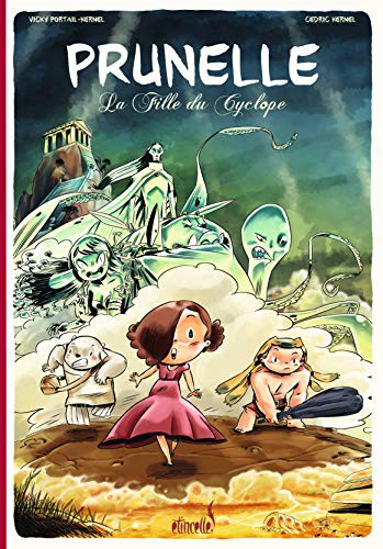 Cover for PRUNELLE T01 FILLE DU CYCLOPE