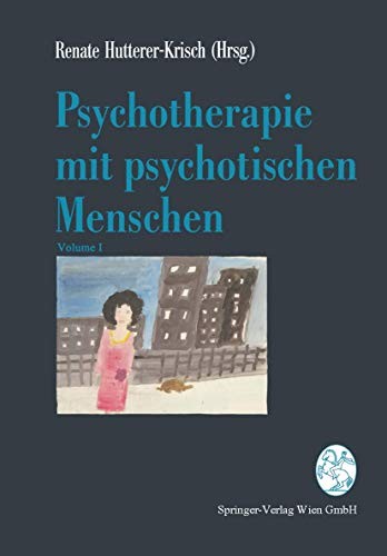 Cover for Psychotherapie Mit Psychotischen Menschen