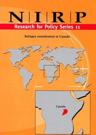 Cover for Refugee resettlement in Uganda