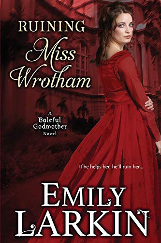 Cover for Ruining Miss Wrotham