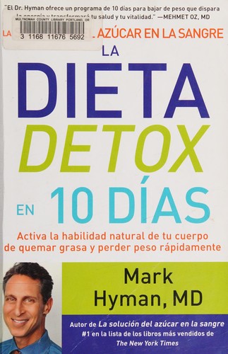Cover for La solución del azúcar en la sangre, la dieta detox en 10 días