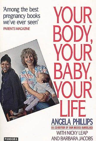 Cover for Your body, your baby, your life