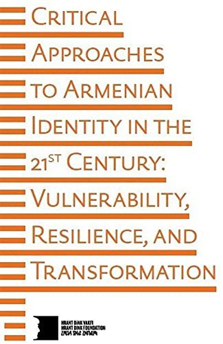 Cover for Critical Approaches to Armenian Identity in the 21st Century