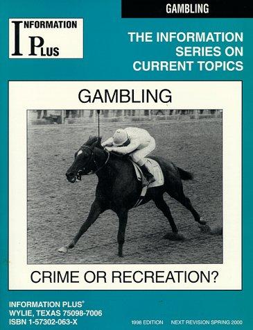 Cover for Gambling - Crime or Recreation?