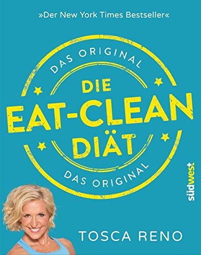 Cover for Die Eat-Clean Diät. Das Original