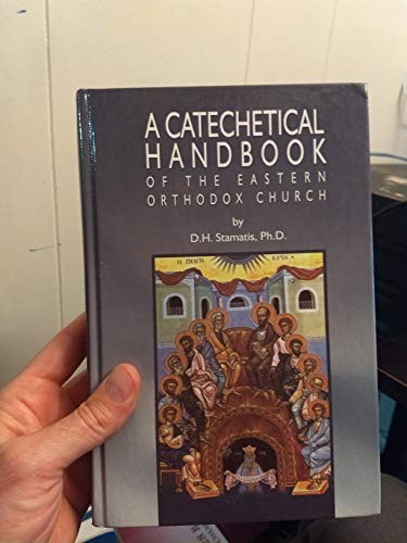 Cover for A Catechetical Handbook of the Eastern Orthodox Church