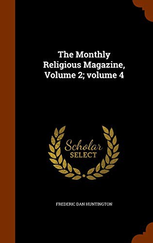 Cover for The Monthly Religious Magazine, Volume 2; volume 4