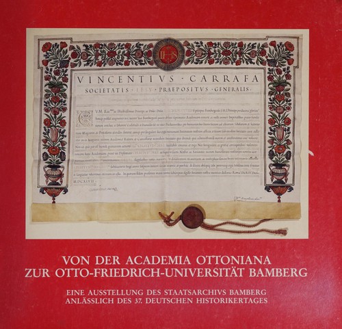 Cover for Von der Academia Ottoniana zur Otto-Friedrich-Universität Bamberg