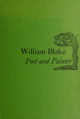 Cover for William Blake, poet and painter