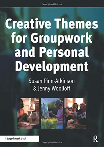 Cover for Creative Themes for Groupwork and Personal Development