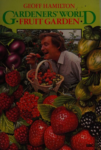 Cover for Gardeners' world fruit garden