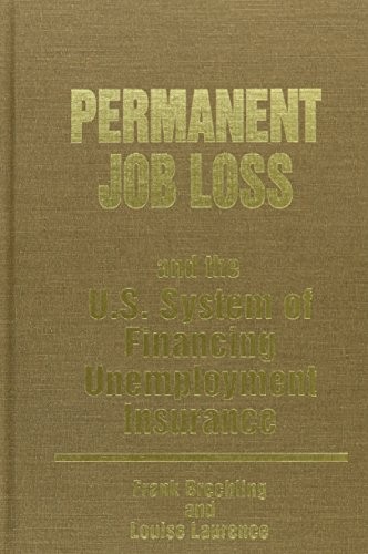 Cover for Permanent job loss and the U.S. system of financing unemployment insurance