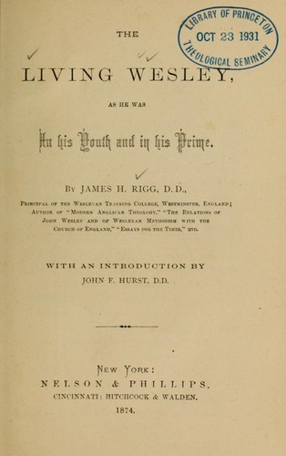 Cover for Living Wesley as he was in his youth and in his prime