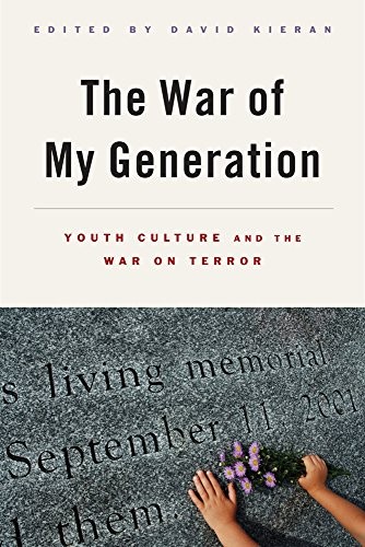 Cover for The War of My Generation: Youth Culture and the War on Terror
