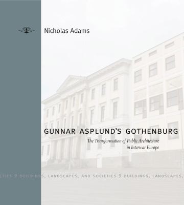 Cover for Gunnar Asplund's Gothenburg
