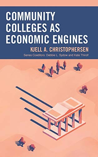 Cover for Community Colleges As Economic Engines