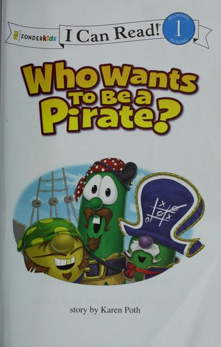 Cover for Who wants to be a pirate?