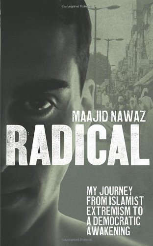 Cover for Radical: My Journey from Islamist Extremism to a Democratic Awakening