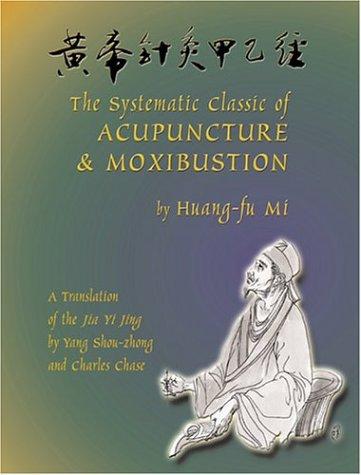 Cover for The Systematic Classic of Acupuncture and Moxibustion