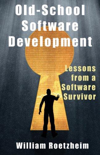 Cover for Old School Software Development
