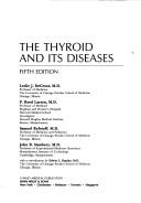 Cover for The Thyroid and its diseases