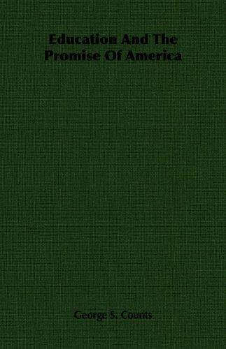 Cover for Education And The Promise Of America