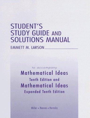 Cover for Student's Study Guide and Solutions Manual to accompany Mathematical Ideas