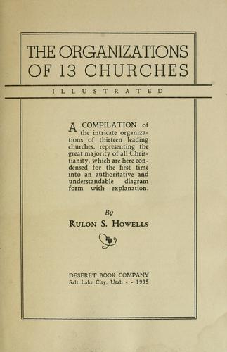 Cover for The organizations of 13 churches illustrated