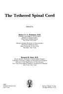 Cover for The Tethered spinal cord