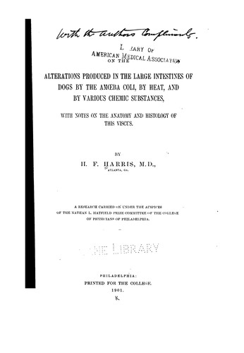 Cover for On the alterations produced in the large intestines of dogs by the amœba coli, by heat, and by ...