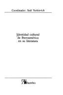 Cover for Identidad cultural de Iberoamérica en su literatura