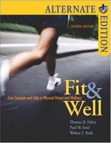 Cover for Fit & Well Alternate with Online Learning Center Bind-in Card and Daily Fitness and Nutrition Journal