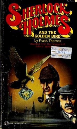 Cover for Sherlock Holmes and the Golden Bird